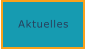 Aktuelles